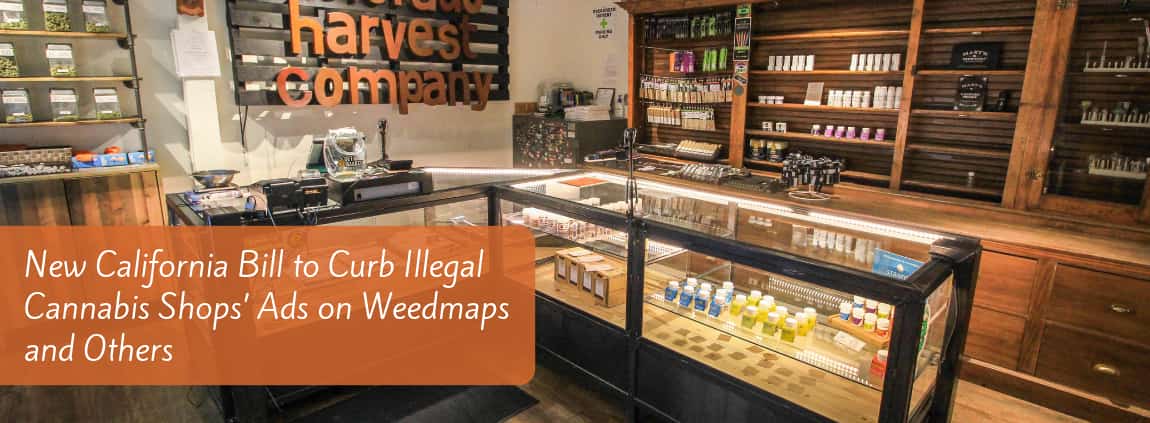 Finally A Ca Bill To Stop Illicit Cannabis Firms Ads On Weedmaps